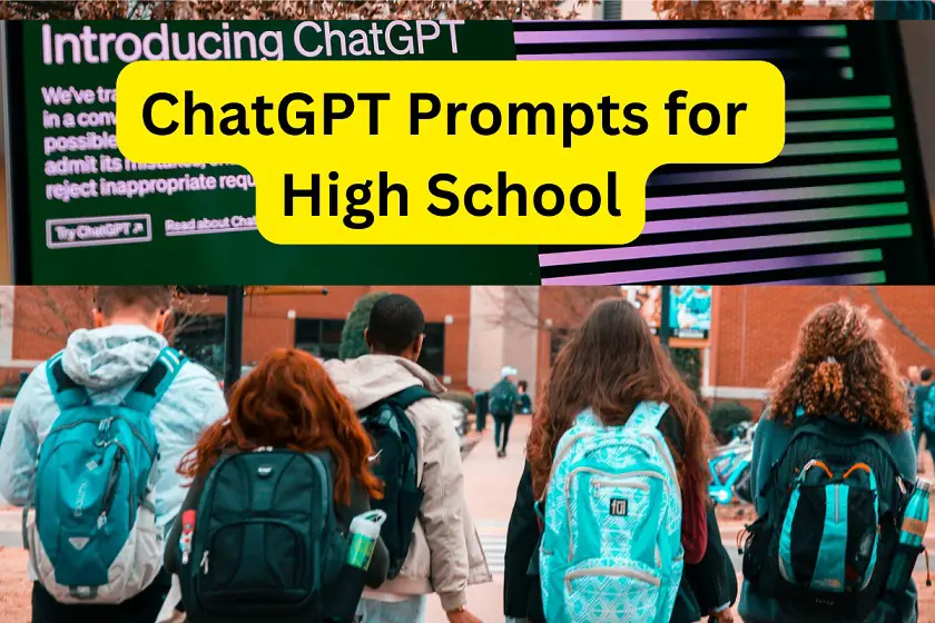 ChatGPT Prompts for High Schoolers