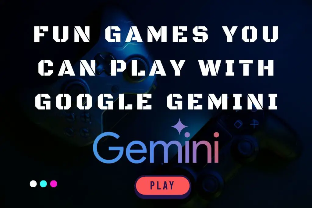 Google Gemini Games